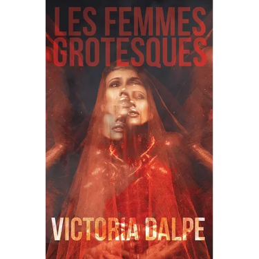 Les Femmes Grotesques