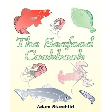 The Seafood Cookbook