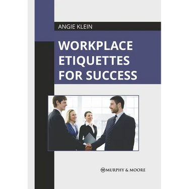 Workplace Etiquettes for Success