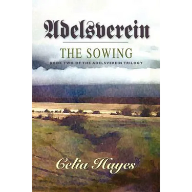 Adelsverein: The Sowing