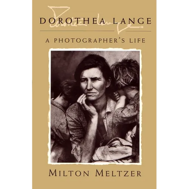 Dorothea Lange: A Photographer's Life