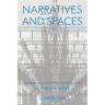 Narratives And Spaces: Technology and the Construction of American Culture