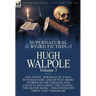 The Collected Supernatural and Weird Fiction of Hugh Walpole-Volume 3: One Novel 'Portrait of a Man with Red Hair' and Fifteen Short Stories of the St