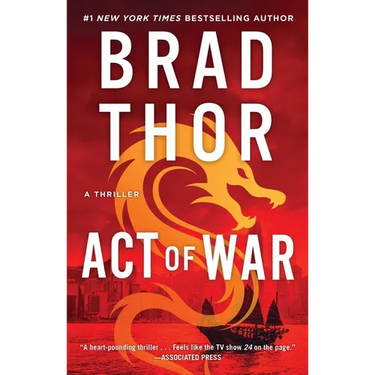 Act of War: A Thriller