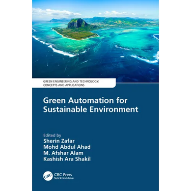 Green Automation for Sustainable Environment