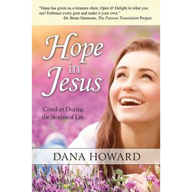 Hope in Jesus: Comfort During the Storms of Life