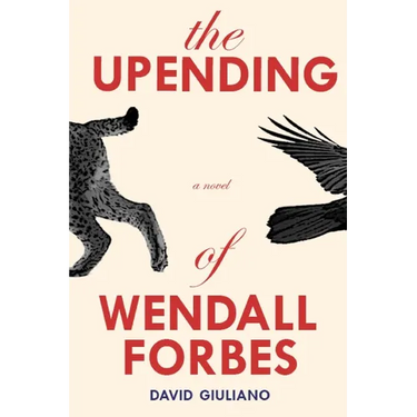 The Upending of Wendall Forbes
