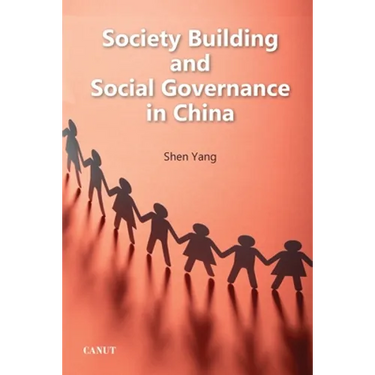 Society Building and Social Governance in China