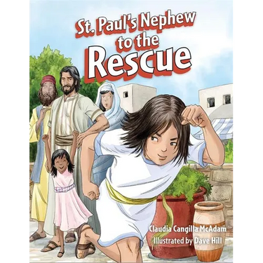St. Paul's Nephew to the Rescue