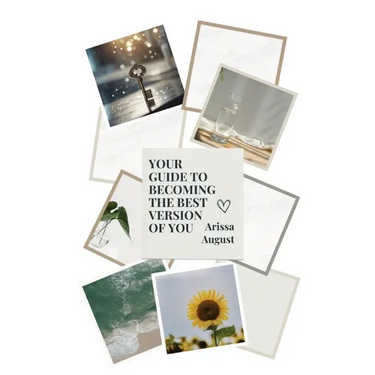 Your Guide To Becoming The Best Version Of You