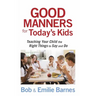 Good Manners for Today's Kids