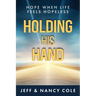 Holding His Hand