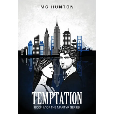 Temptation: Book IV Of The Martyr Series