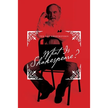 What Is Shakespeare?
