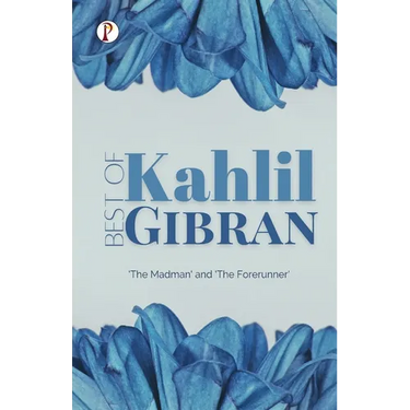 Best of Khalil Gibran