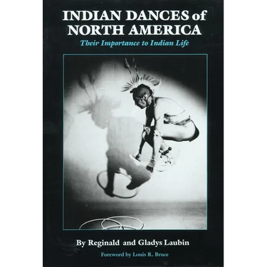 Indian Dances of North America: Their Importance to Indian Life Volume 141