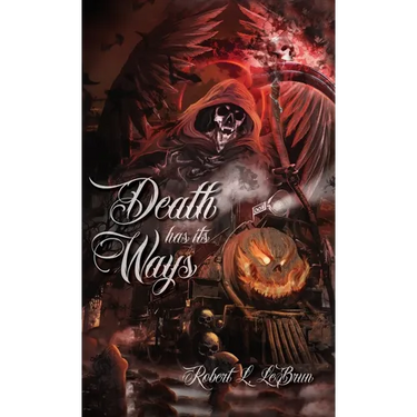 Death Has Its Ways