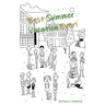 Best Summer Vacation Ever