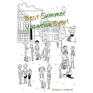 Best Summer Vacation Ever