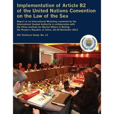 Implementation of Article 82 of the United Nations Convention on the Law of the Sea