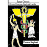 Jesus Gnosis: Ulysses, Dionysus, Baal, and Lucifer