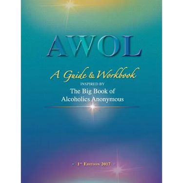 Awol: A Guide & Workbook
