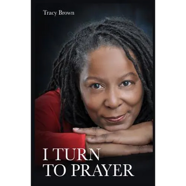 I Turn To Prayer