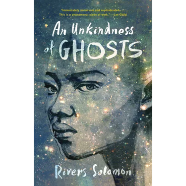 An Unkindness of Ghosts