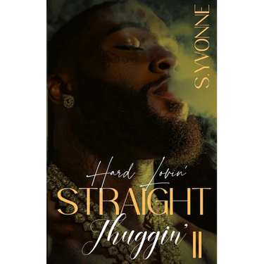 Hard Lovin' Straight Thuggin' 2