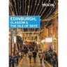 Moon Edinburgh, Glasgow & the Isle of Skye