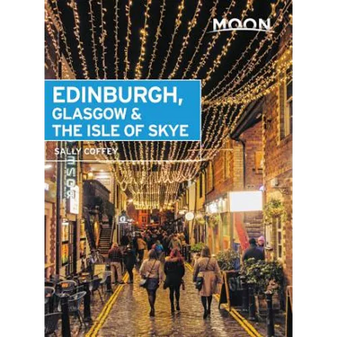 Moon Edinburgh, Glasgow & the Isle of Skye