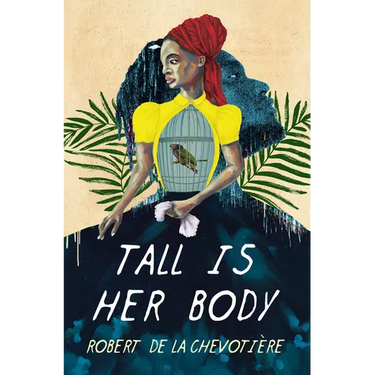 Tall Is Her Body