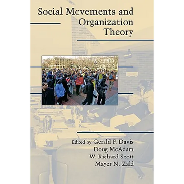 Social Movements and Organization Theory