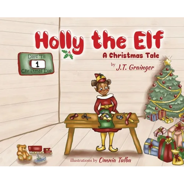 Holly the Elf: A Christmas Tale