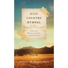High Country Hymnal: Poems for the Mountains, the Valleys, and the In-Between
