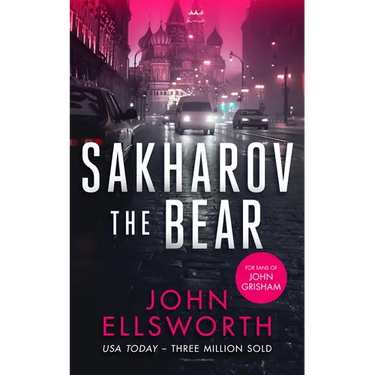 Sakharov the Bear: A Legal Thriller
