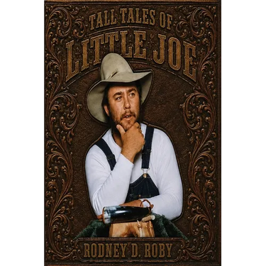 Tall Tales of Little Joe: A Collection of Humorous Folk Stories