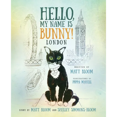 Hello, My Name is Bunny!: London