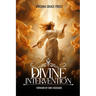 Divine Intervention: Forward by Mike Huckabee