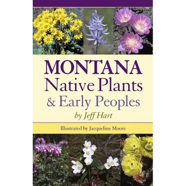 Montana Native Plants & Early Peoples