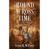 Bound Across Time