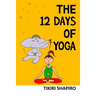 The 12 Days of Yoga