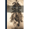 Overland Red: A Romance of the Moonstone Can Trail
