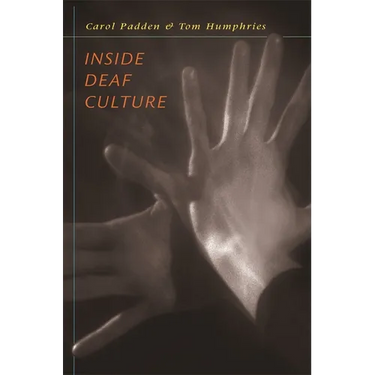 Inside Deaf Culture