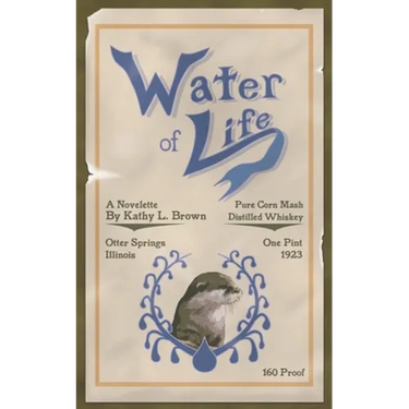 Water of Life: A Novelette