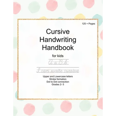 Cursive Handwriting Handbook for kids