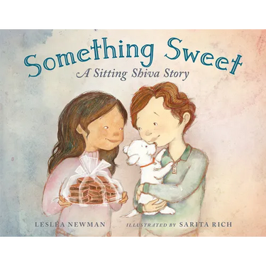 Something Sweet: A Sitting Shiva Story