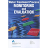 Water Treatment Process Monitoring & Evaluation
