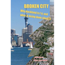 Broken City: Why Auckland is f*d and what is being done about it
