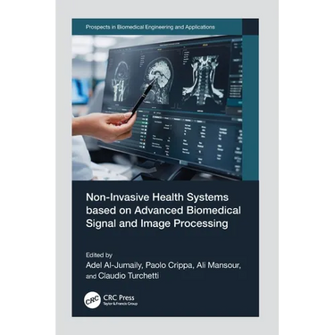 Non-Invasive Health Systems based on Advanced Biomedical Signal and Image Processing